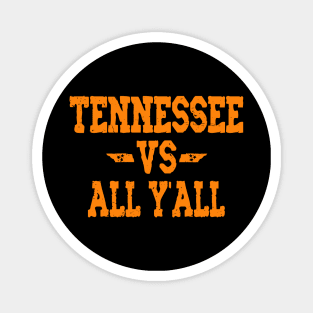 Tennessee vs All Y'all Magnet